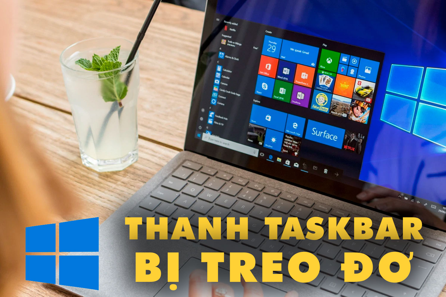 Khắc phục 100% lỗi treo đơ thanh Taskbar trên Windows 10